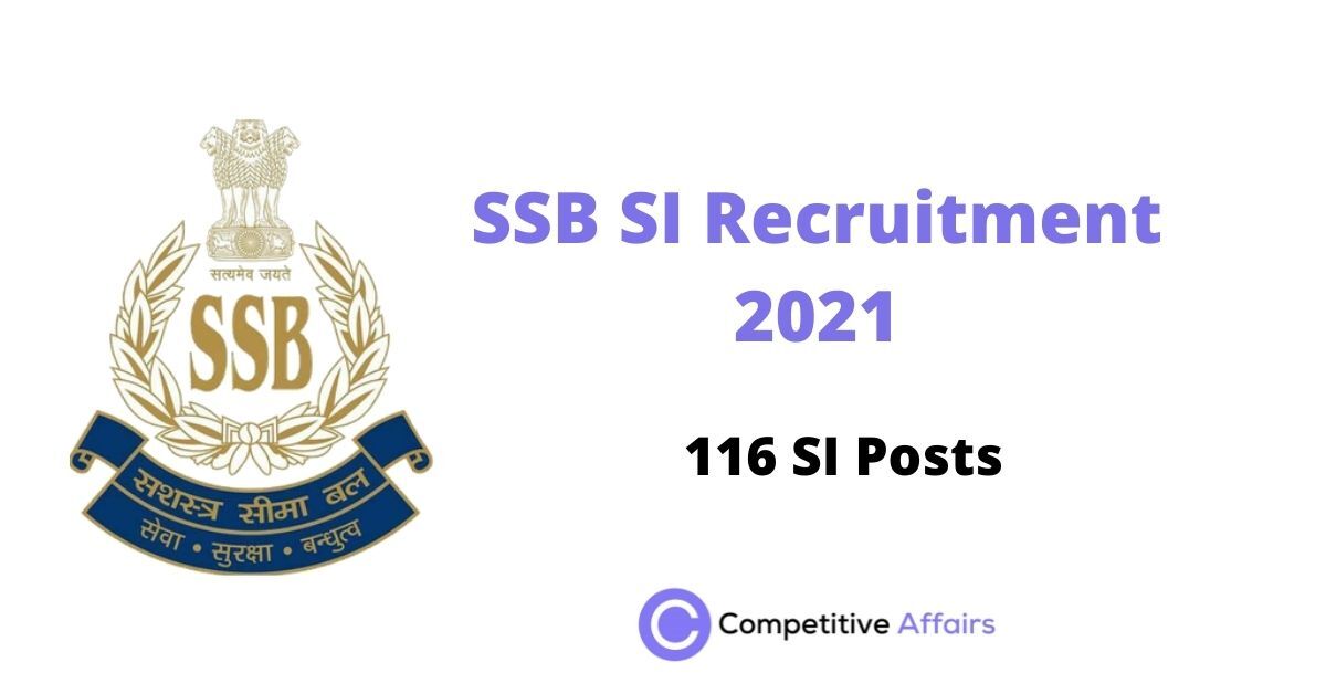 SSB SI Recruitment 2021