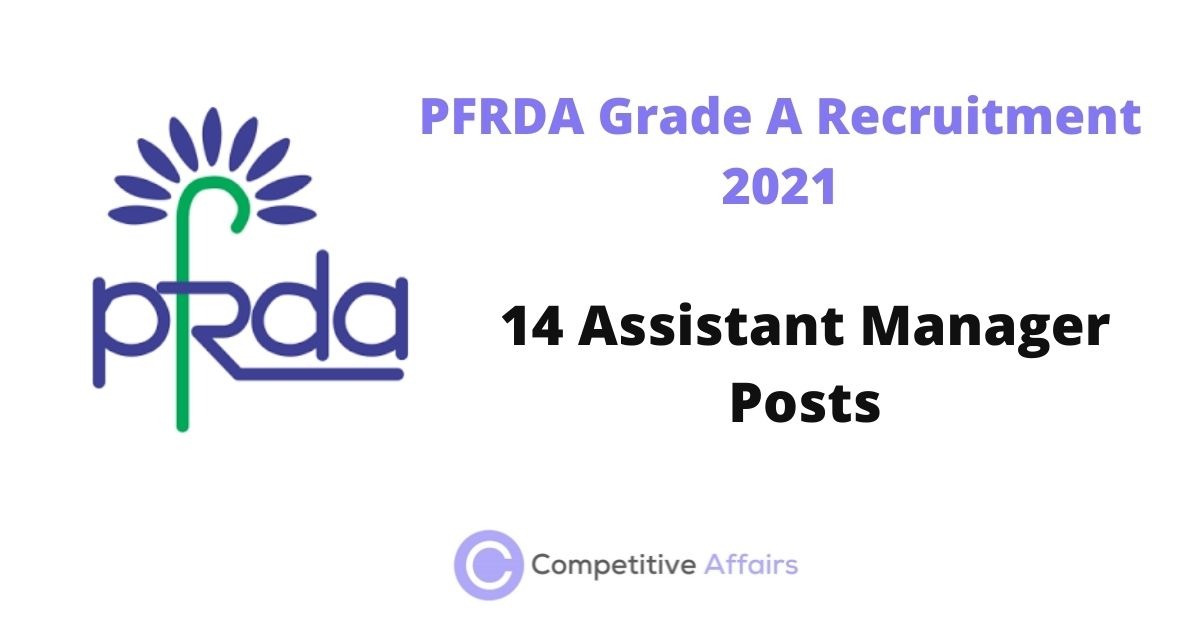 PFRDA Grade A Recruitment 2021