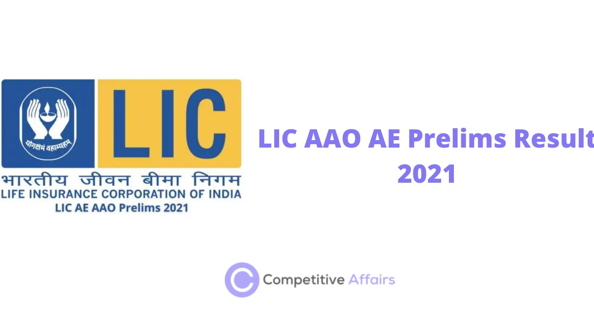 LIC AAO AE Prelims Result 2021