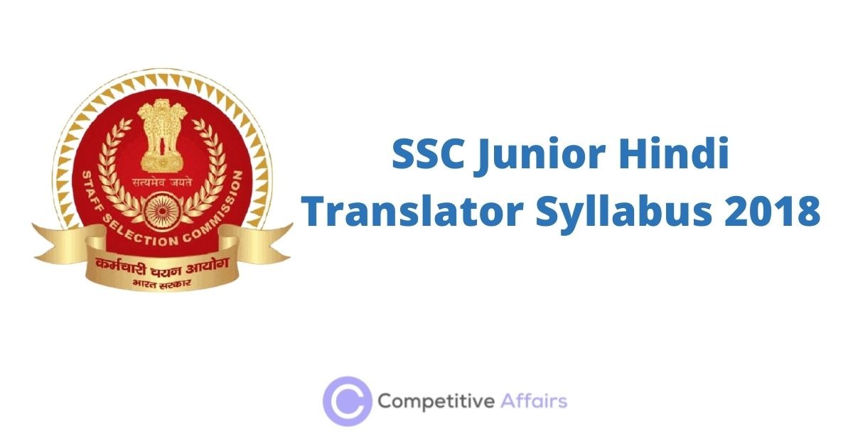 SSC Junior Hindi Translator Syllabus 2018