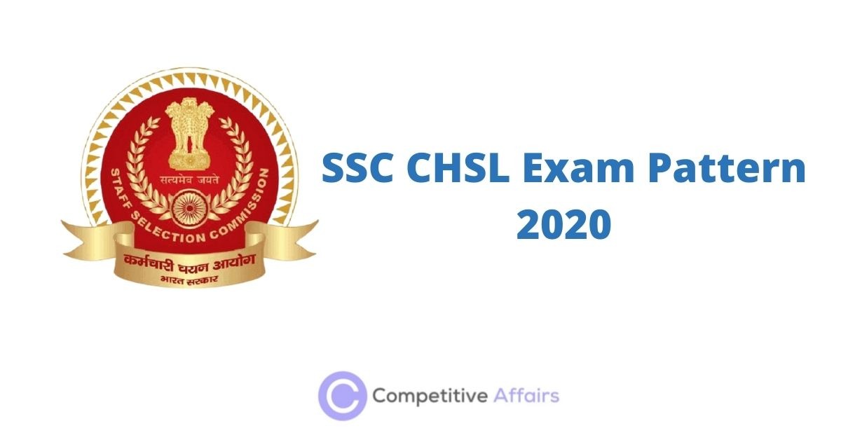 SSC CHSL Exam Pattern 2020