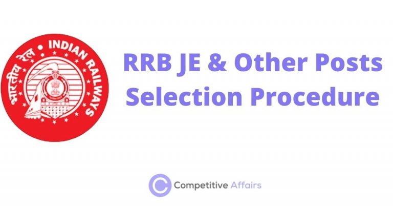 RRB JE & Other Posts Selection Procedure