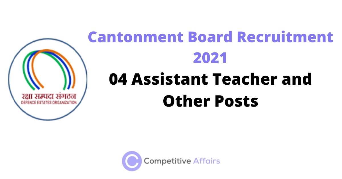 Cantonment Board Recruitment 2021