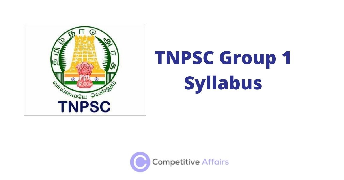 TNPSC Group 1 Syllabus